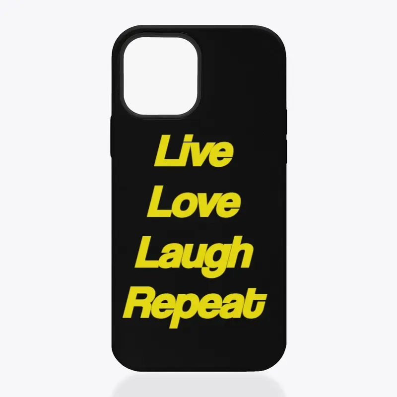 Live, Love, Laugh, Repeat